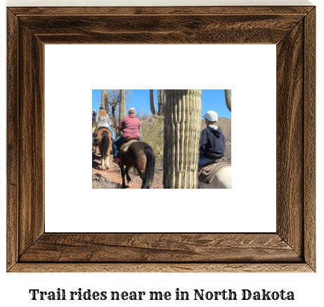 trail rides near me in North Dakota